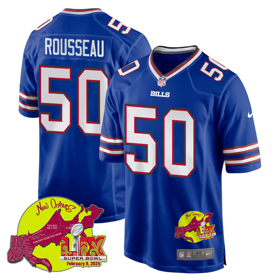 Greg Rousseau 50 Buffalo Bills Super Bowl LIX New Orleans Patch Game Men Jersey - Royal JS6257 Saliibo